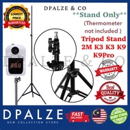 【Ready Stock @ Puchong】Tripod Stand K3 K3x K9 Pro K9 Thermometer Stand 2 meter Tripod Stand Gp-100 S