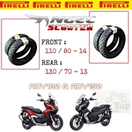 ADV150/ADV160 TAYAR PIRELLI ANGEL SCOOTER (FRONT 110 / 80 -14) & (REAR 130 / 70 - 13) 100%ORIGINAL P