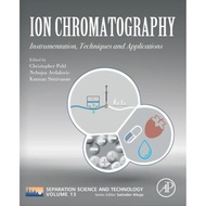 [100% Original Books] - Ion Chromatography: Volume 13 : Instrumentation, T by Satinder Ahuja (US edi