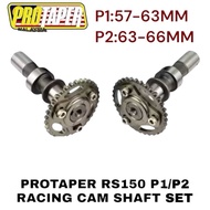 PROTAPEE RS150 Rs Racing Cam Shaft Set 57-63mm 63-66mm
