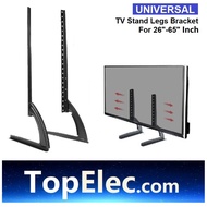 Universal Replacement LED/LCD/PLASMA Table Top TV Stand Legs Bracket for LED/LCD 26"-65" Height Adjustable TopElec.com