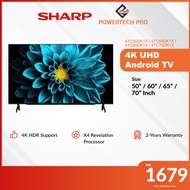 Sharp 4K UHD Android TV with X4 Revelation Processor (4TC50DK1X / 4TC60DK1X / 4TC65DK1X / 4TC70DK1X) - 50"-70" Inch