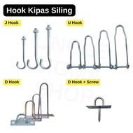 Fan Hook / Hook Besi Untuk Kipas Siling (J Hook/U Hook/D Hook)