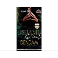 [limitedstok + 🎁]novel melayu baru SUAMI PENUH DENDAM karya HANA HE