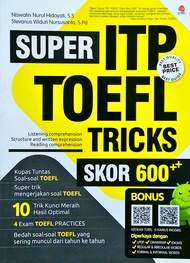 SUPER ITP TOEFL TRICKS SKOR 600++