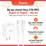 Bộ sạc nhanh Hoco C76 Pro PD30W Type-C to Type-C dùng cho 15pro/15promax/16/16pro/16promax dài 1m