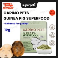 [24HR SHIP] CARINO PETS GUINEA PIG SUPERFOOD 1KG Guinea Pig Food Pellet 天竺鼠饲料 Makanan Guinea Pig Pel