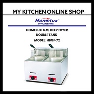 HOMELUX COMMERCIAL GAS FRYER / DOUBLE GAS FRYER HBGF-72