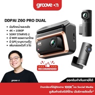 [ใหม่] DDPAI Z60 Pro GPS Dual Sony STARVIS2 HDR กล้องติดรถยนต์ ADAS 2.0 4K+2K+1080P AI ISP Night Vis