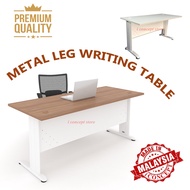METAL LEG OFFICE WRITING TABLE / MEJA TULIS KAKI BESI/ STUDY DESK