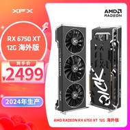 讯景（XFX）AMD RADEON RX6750XT 12GB 海外版V2 电脑吃鸡游戏独立显卡