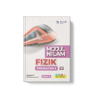 Nilam: Modul Nilam: Fizik + Physics: Buku + Book A: Tingkatan + Form 5: 9786294780705