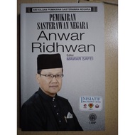 Pemikiran Sasterawan Negara : Anwar Ridhwan