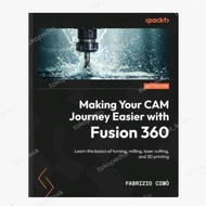 Making Your CAM Journey Easier with 360Fusion: Learn the basics