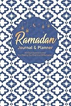 Ramadan Journal and Planner: A 30 Days Guided Journal for Making The Most Out Of Ramadan planning |Prayer/Salah tracker, Quran recitation tracker, Dua ... Muslim Men,Girl Women and Kids Reflections