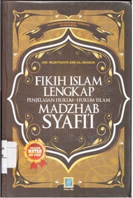FIKIH ISLAM LENGKAP PENJELASAN HUKUM HUKUM ISLAM MADZHAB SYAFII