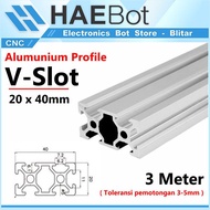 [HAEBOT] Aluminum Profile V Slot 2040 AP2040 Aluminum Profile 3 Meter CNC 20x40 Frame Extrusion Mini
