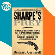 Sharpe's Prey : The Expedition to Denmark, 1807 by Bernard Cornwell (US edition, paperback)