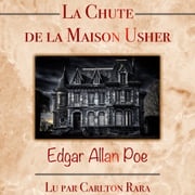 La Chute de la Maison Usher Edgar Allan Poe