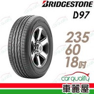 『車麗屋』【BRIDGESTONE 普利司通輪胎】D97-235/60/18吋 休旅車用