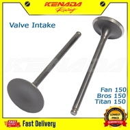 Valve Intake For  Cg 150 Titan 150 Fan  Fan 150 Bros 150