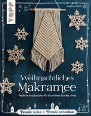 Weihnachtliches Makramee Josephine Kirsch