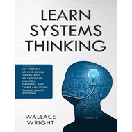 Learn Systems Thinking by Wright, Wallace