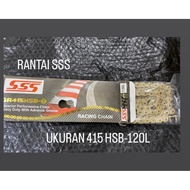 SSS CHAIN 415 - 120 L HSBT GOLD VIXION SATRIA FU KARISMA SUPRA X