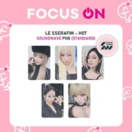 LE SSERAFIM POB SOUNDWAVE HOT PHOTOCARD