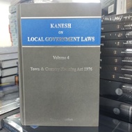 Kanesh on Local Government Laws Vol. 4 Town & Country Planning Act 1976