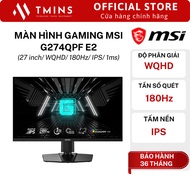 MSI G274QPF E2 Gaming Monitor (27 inch/ WQHD/ 180Hz/ IPS/ 1ms) - Genuine product