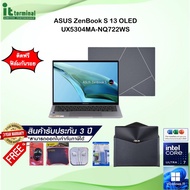 NOTEBOOK (โน้ตบุ๊ค) ASUS ZENBOOK S 13 OLED UX5304MA-NQ722WS (BASALT GREY)