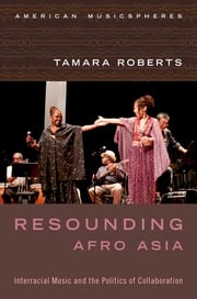 Resounding Afro Asia Tamara Roberts