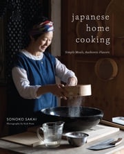 Japanese Home Cooking Sonoko Sakai