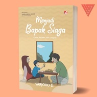 Iyig - Book Becoming a Siaga Father (Story, Reflection, and Step) - Sarjoko S.- Diva Press