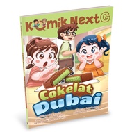 Mizan Komik Next G: Cokelat Dubai