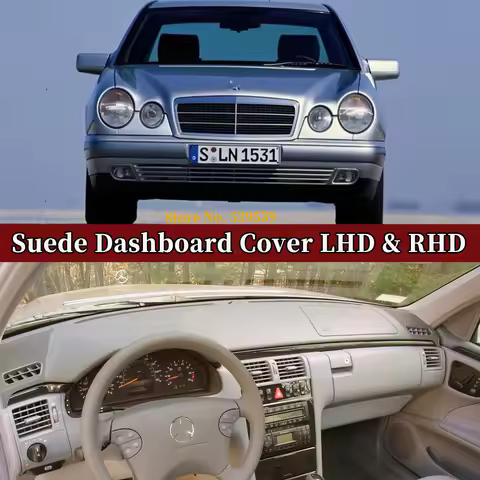 Car Suede Dashmat Automobile Dashboard Cover Dash Mat Accessories For Mercedes-Benz E-Class W210 E 2