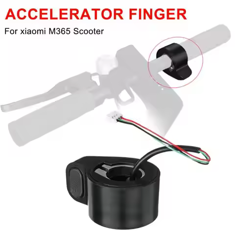 Electric Scooter Throttle Accelerator for Xiaomi M365/pro/1S Pro2 Mi 3 Finger Throttle for Ninebot M