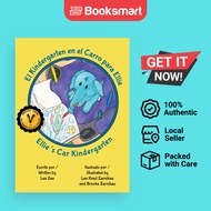 El Kindergarten En El Carro Para Ellie  Ellie's Car Kindergarten - Hardback - Spanish - 978173258793