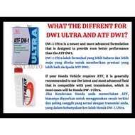 HONDA DW1 Automatic Transmission Fluid 1 LITER / HONDA DW-1 ULTRA Automatic Transmission Fluid 4 LIT