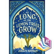 As Long as the Lemon Trees Grow by Zoulfa Katouh - Romance - Historical Fiction - Young Adult - Cont