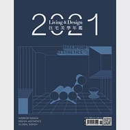 LIVING&amp;DESIGN 2021住宅美學年鑑 作者：住宅美學編輯部,陳宗瑩