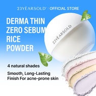 [23YEARSOLD] Derma Thin Zero Sebum Rice Powder | Lightweight Oil Control | 4 Shades