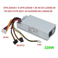 ใหม่สําหรับ Dell 220W DPS-220UB-1 A DPS-220UB-4 A L220NS-00 PE-5221-08 PS-5221-9 PE-5221-06 CPB09-D2