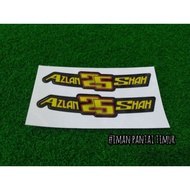 STICKER AZLAN SHAH 25