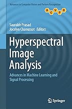 Hyperspectral Image Analysis: Advances in Machine Learning and Signal Processing (Advances in Comput
