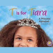 T Is for Tiara Catherine Ipcizade