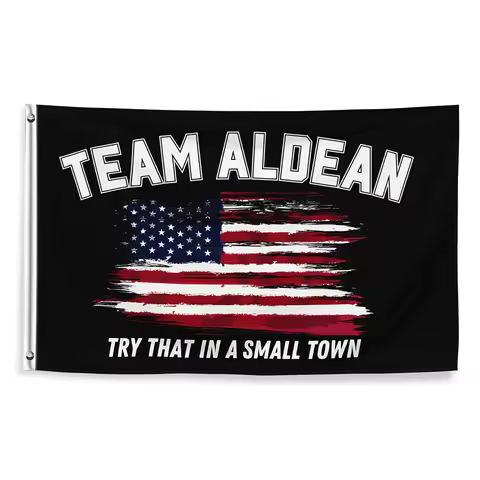 Team Alden "Try that in a small town" Flag Jason Aldean American Flag