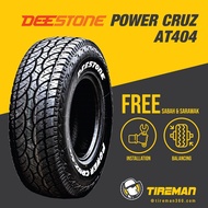 Deestone Power Cruz AT404 265/65R17 265/70R16 Inch Tayar Tire (FREE INSTALLATION/Delivery) SABAH SAR