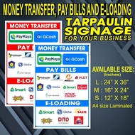 ♞PAYBILLS, PAYMAYA, GCASH, E-LOADING TARPAULIN SIGNAGE
